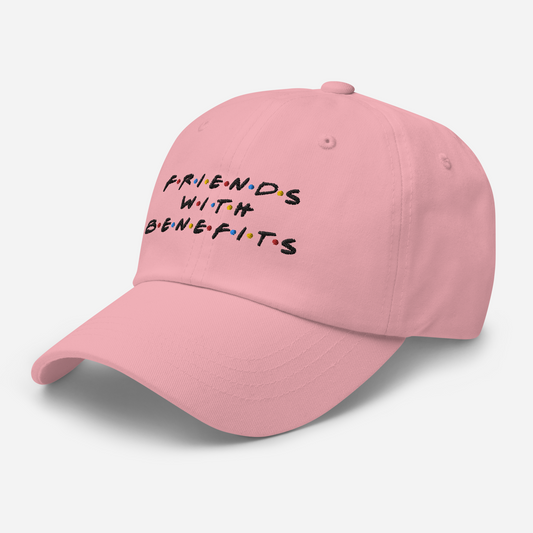 FRIENDS WITH BENEFITS — Dad Hat
